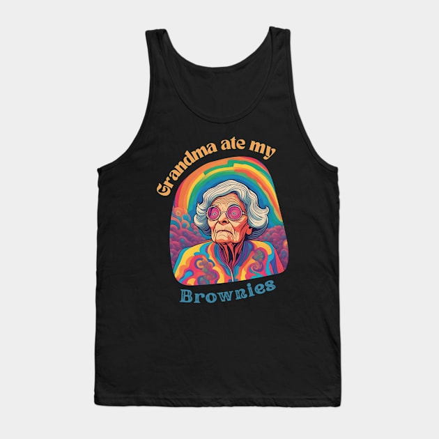 Oops! Grandma Ate My Brownies - Trippy Treat Gone Wrong (Psychedelic Illustration) Tank Top by Sr-Javier